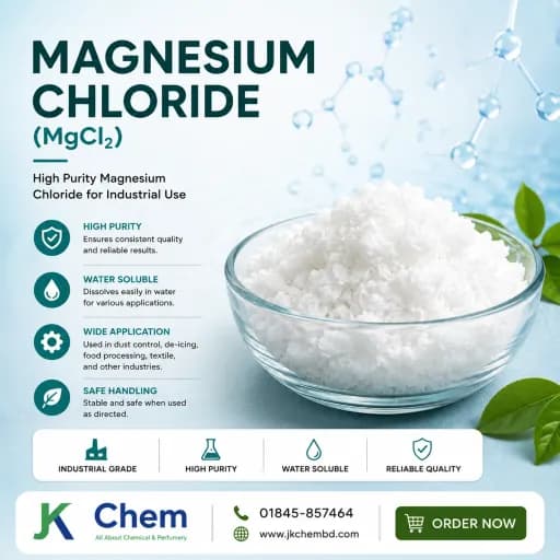 Magnesium Chloride (MgCl₂) | High Quality Industrial & Food Grade Flakes/Powder for Tofu Making, Water Treatment & Chemical Manufacturing