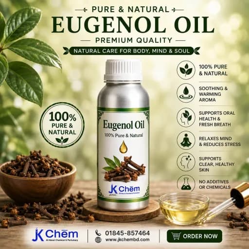  Eugenol Oil (ইউজেনল অয়েল)  | Premium Cosmetic Grade Eugenol Oil for Perfume, Soap, Cosmetics & Personal Care